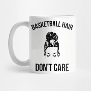 Basketball Hair Don't Care Messy Bun Ball Player Mug